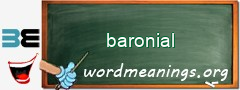 WordMeaning blackboard for baronial